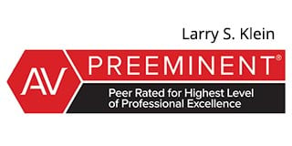 Larry S. Klein | AV Preeminent | Peer Rated for Highest Level of Professional Excellence